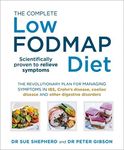 The Complete Low-FODMAP Diet: The r