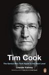 Tim Cook: The Genius Leading Apple into a New era of Success: The Genius Who Took Apple to the Next Level