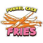 SignMission Funnel Cake Fries 16" D