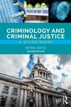 Criminology and Criminal Justice: A Study Guide