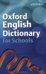 Oxford English Dictionary for Schools: Written by Hachette Children's Books, 2008 Edition, Publisher: Franklin Watts [Paperback]