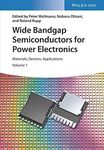 Wide Bandgap Semiconductors for Power Electronics: Materials, Devices, Applications