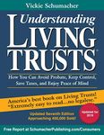 Understanding Living Trusts: How You Can Avoid Probate, Keep Control, Save Taxes, and Enjoy Peace of Mind