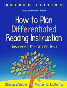 How to Plan Differentiated Reading Instruction 2/e: Resources for Grades K-3