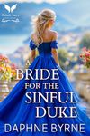 A Bride for the Sinful Duke: A Historical Regency Romance Novel (Vows of Sin Book 3)