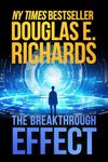 The Breakthrough Effect: A Science-Fiction Thriller