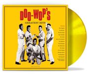 Doo-Wop's Greatest Hits [180G Yellow Vinyl LP] [VINYL]