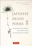 Japanese Death Poems: Written by Ze
