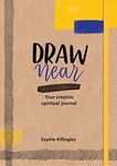 Draw Near: Your Creative Spiritual Journal