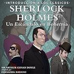 Sherlock Holmes: Un Escandalo en Bo