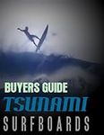 Tsunami Surfboard's Surfing Gear Bu