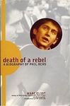 Death of a Rebel/a Biography of Phi