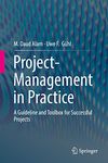 Project-Management in Practice: A Guideline and Toolbox for Successful Projects