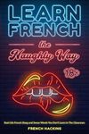 Learn French The Naughty Way - Real