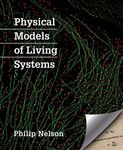 Physical Models of Living Systems