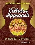 Jazz Guitar Soloing: The Cellular A