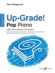 Up-Grade! Pop Piano Grades 3-4 [Up-Grade! Series]