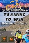 Training to Win! From Reno Nevada t