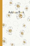 Address book: address book with alphabetical tabs.bee cover address book.telephone address book.Record Birthday, Phone Number, Address, Email and ... and birthday. size 6 x 9 in,15.24x22.86 cm