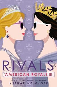 American Royals III: Rivals