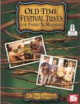 Old-Time Festival Tunes for Fiddle & Mandolin