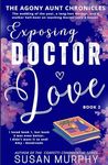 The Agony Aunt Chronicles: Exposing Doctor Love