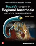 Hadzic's Textbook of Regional Anesthesia and Acute Pain Management, Second Edition (MEDICAL/DENISTRY)