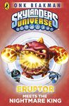 Skylanders Mask of Power: Eruptor Meets the Nightmare King: Book 7