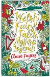 Welsh Fairy Tales, Myths and Legend