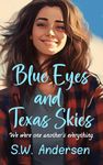 Blue Eyes and Texas Skies