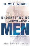 Understanding the Purpose and Power of Men: God's Design for Male Identity