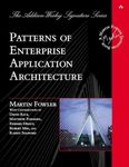 Patterns of Enterprise Application Architecture (Addison-Wesley Signature Series (Fowler))