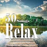 3CD 50 Songs Relax, Relaxing Music, Peaceful, Wellness Relax, Lounge Music, Meditation, Sound Of Nature, Acoustic Guitar, Chillout Music, Spa Music