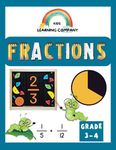 Mastering Fractions: Math Workbook for 3rd Grade & 4th Grade: 150+ page math fraction workbook, Fractions Grade 3 & 4, Fractions & Decimals, Homeschool Workbook for Grades 3-4