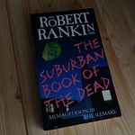 The Suburban Book Of The Dead: Armageddon III: The Remake