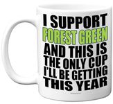 Funny Football Mug Gift for Forest Green Fans - Footy Only Cup - Joke Xmas Birthday Mugs Present Gifts for Son Dad Brother Uncle Colleague Friend Cousin, 11oz Ceramic Dishwasher Safe Coffee Tea Cup