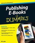 Publishing E-Books For Dummies