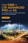 From GSM to LTE-Advanced Pro and 5G