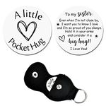 To My Sister Gifts from Sister Long Distance Relationship Gifts for Women Her Proud Sister Gifts Pocket Hug Token Keychain Accessories for Women Teen Girls Graduation Wedding Birthday Gifts for Sister