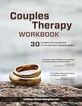 Couples Therapy Workbook: 30 Guided