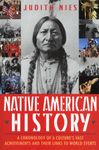 Native American History: A Chronology of a Culture's Vast Achievements and Their Links to World Events