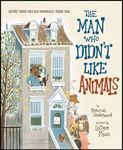 The Man Who Didn't Like Animals