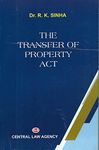 The Transfer of Property Act (Author : Dr.R.K.Sinha) 2023