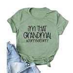 YourTops Women I'm That Grandma Shirt Gift for Grandma T-Shirt (Green,Medium)