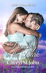 Dancing in the Dark: Second Chance Small Town Family Romance (Aspen Gold Series1)