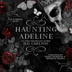 Haunting Adeline: Cat and Mouse Duet, Book 1