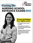 Cracking the Nursing School Entrance Exams (Graduate School Test Preparation)