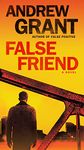 False Friend: A Novel (Detective Cooper Devereaux Book 2)