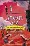 Scream Sea: Book 3 (Elf Girl and Raven Boy)