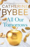 All Our Tomorrows (The Heirs Book 1)